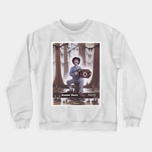 Rajun' Dave Crewneck Sweatshirt